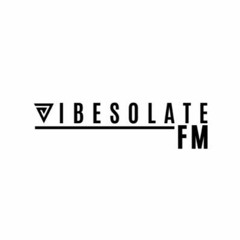 VIBESOLATE FM REECEY B GUEST MIX 0810