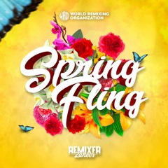 WRO Presents - Spring Fling [Remixer Zaheer]