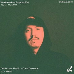 dollhouse radio 8.24.22 dublab mix