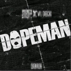 Dopeman (freestyle)