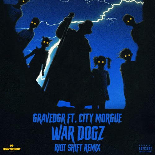 Gravedgr Feat. City Morgue - WARDOGZ (Riot Shift Remix)