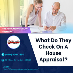 What Do They Check On A House Appraisal?