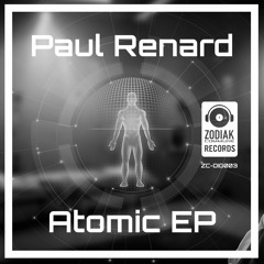 ZC-DIG003 - Paul Renard - Atomic - Atomic EP - Zodiak Commune Records