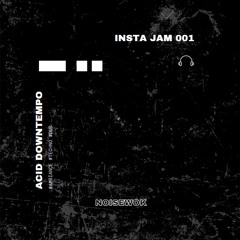 Jam001 - Downtempo Acid Techno
