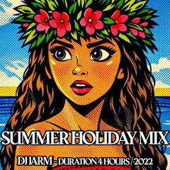 SUMMER HOLIDAY MIX