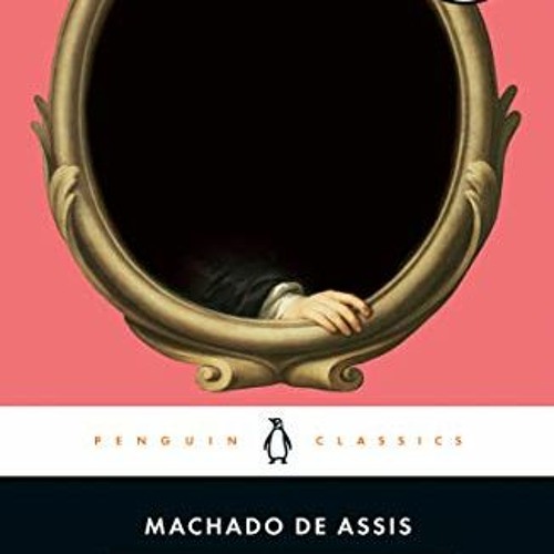 Stream ❤️ Read The Posthumous Memoirs of Brás Cubas by Joaquim Maria  Machado de Assis,Flora Thomson-D by Nefelihillaryburkegry
