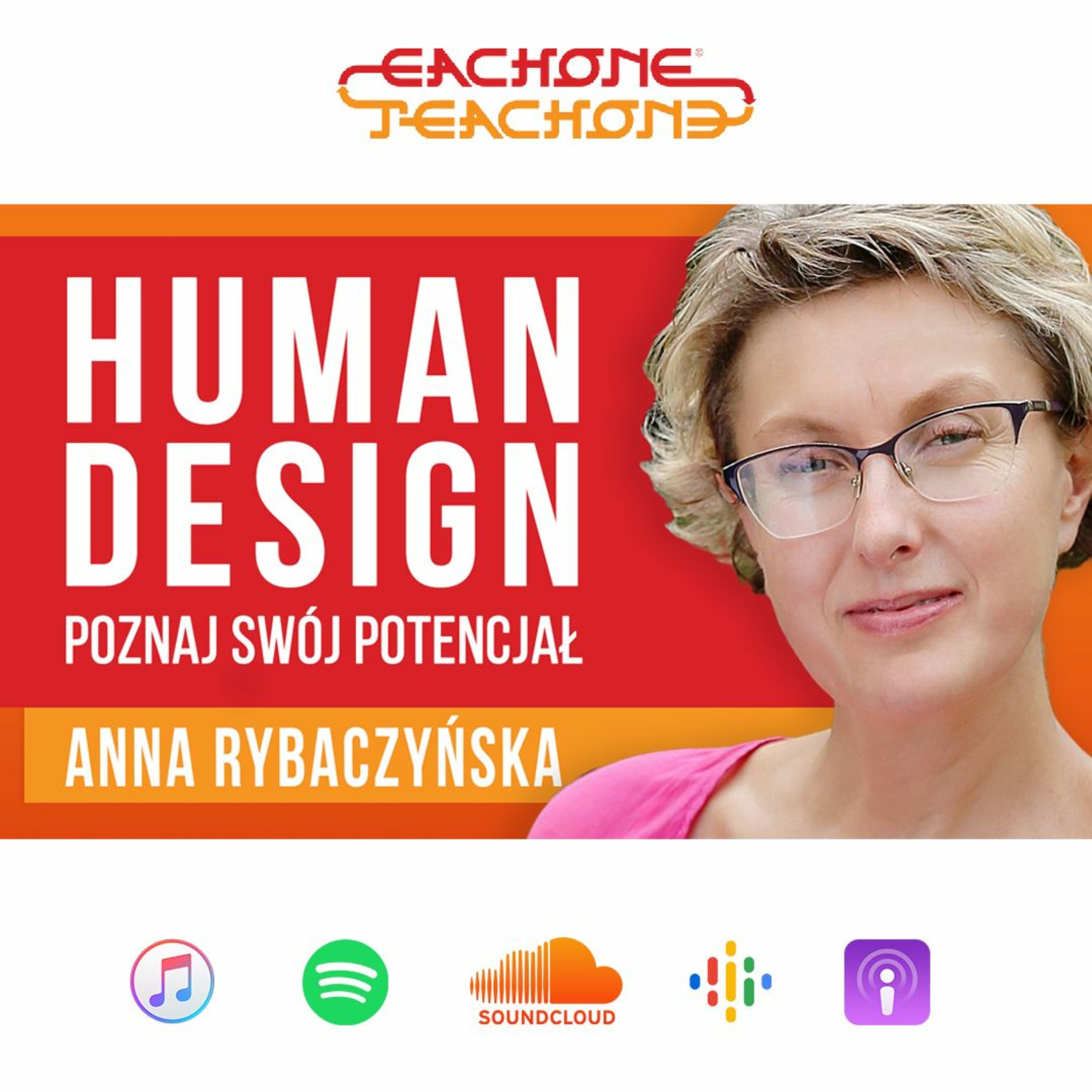 E1T1 | #090 – Human Design: poznaj swój potencjał - Anna Rybaczyńska. episode artwork