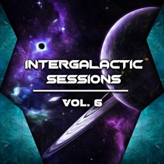 INTERGALACTIC SESSIONS VOL.6 (TRACKLIST AT 10K PLAYS)