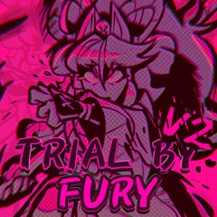 Trial by Fury (Cover V2)