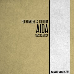 Foo Funkers & Cultura - AIDA 'Back To Africa' (Dub Mix)// MS185