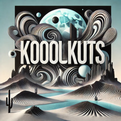 Koolikuts - What Is  Feel Like