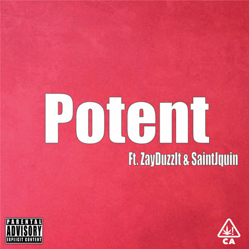 Potent ft. ZayDuzzIt & SaintjQuin (Prod. brandybuck)