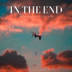 In The End Prod. Dan Darmawan