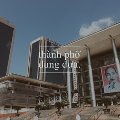 LIVE SESSION: THÀNH PHỐ ĐUNG ĐƯA