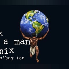 (Dax)To Be A Man Remix