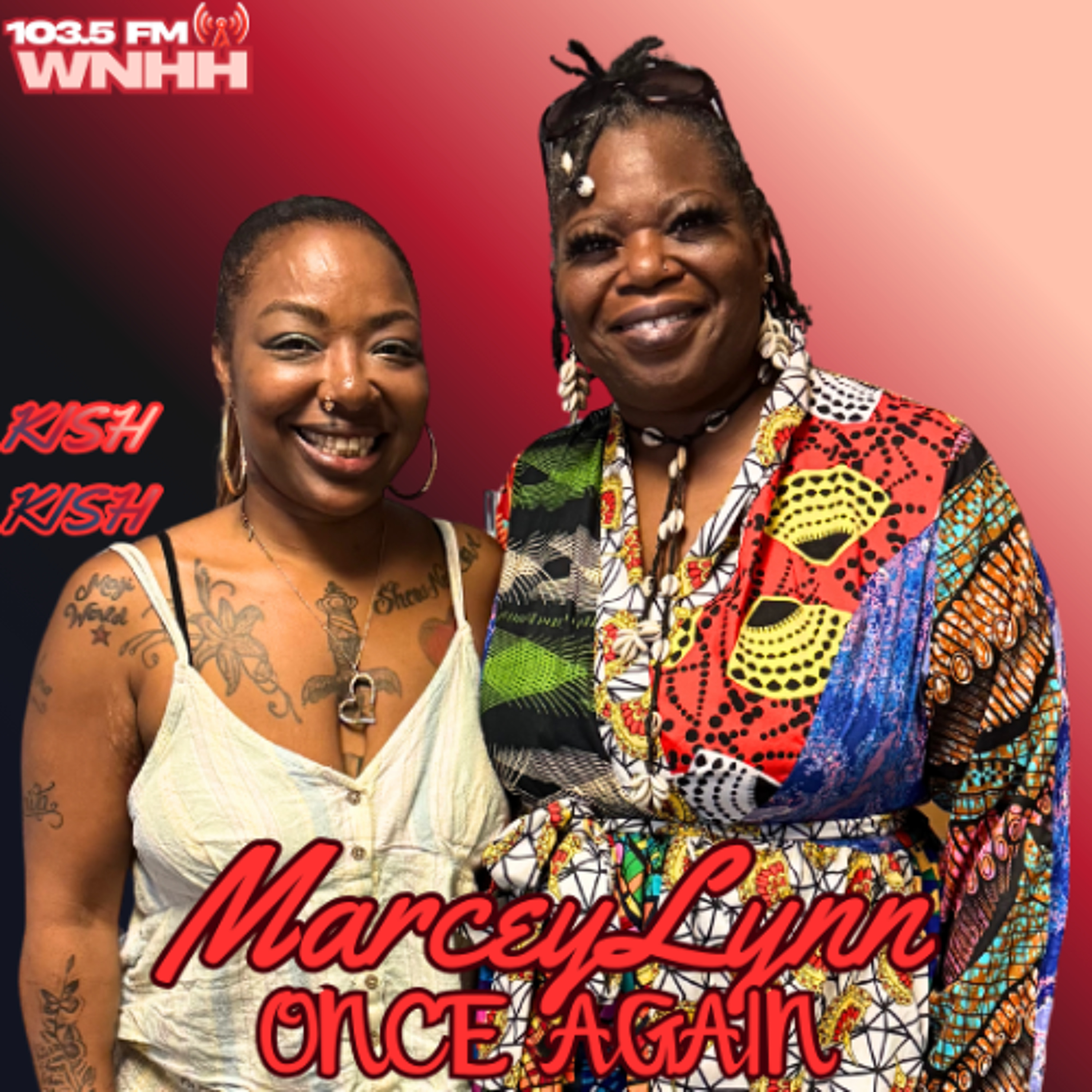 MarceyLynn, Once Again: Kish Kish episode artwork
