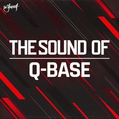 The Sound of Q-Base | An ode to Q-Base
