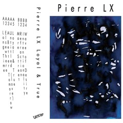 Pierre LX - Refraction [Laral Tapes]