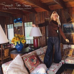 Speak Too Soon (feat. Hans Williams)