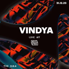 Vindya [2.5hr Live mix] at The DBA - 31.12.23