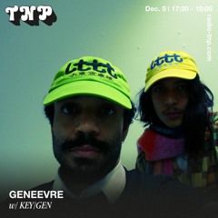 GENEEVRE w/ KEY/GEN @ Radio TNP 09.12.2023
