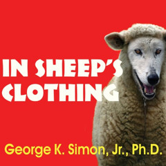 download EBOOK 💝 In Sheep's Clothing: Understanding and Dealing with Manipulative Pe