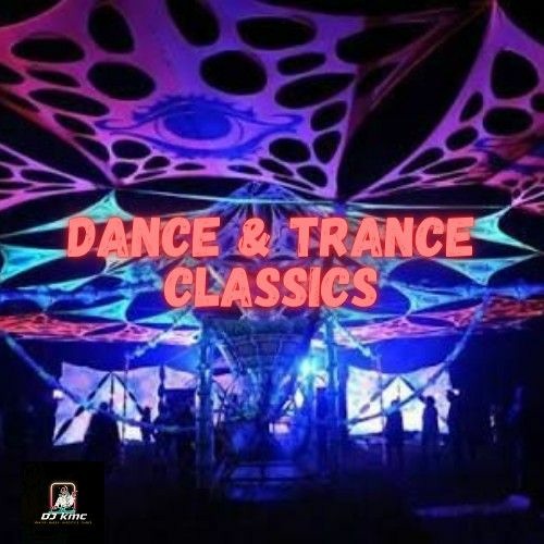 DJ KMC Dance & Trance Classics
