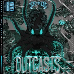 KRVKEN - OUTCASTS (Feat. PimpLim)