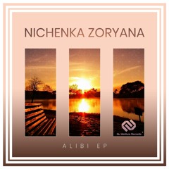 Nichenka Zoryana - Zaglavniy Money [NVR099: OUT NOW!]
