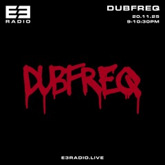 Dubfreq, Big Chris & Doni Rampage 20.11.25