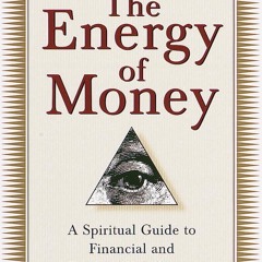 [epub Download] The Energy of Money BY : Maria Nemeth, Ph.d.