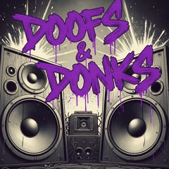 Doofs & Donks