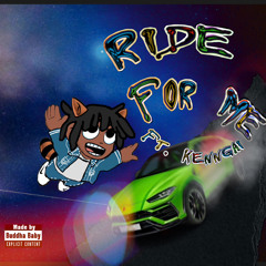 Buddha Baby & Kenngai - Ride For Me ( Prod. Quaxar)