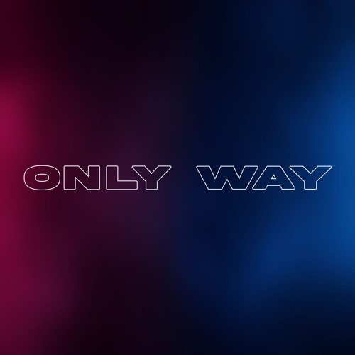 Only Way (Extended Mix)
