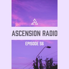 Ascension Radio Episode 56 w/Tayhdsn