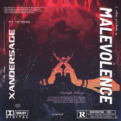 Malevolence feat. 757shai