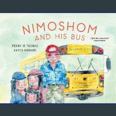 PDF/READ 📖 Nimoshom and His Bus Pdf Ebook