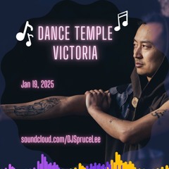Jan 19 - Dance Temple Victoria