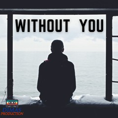 WITHOUT YOU - Sad Storytelling Piano Hip Hop/Pop Beat