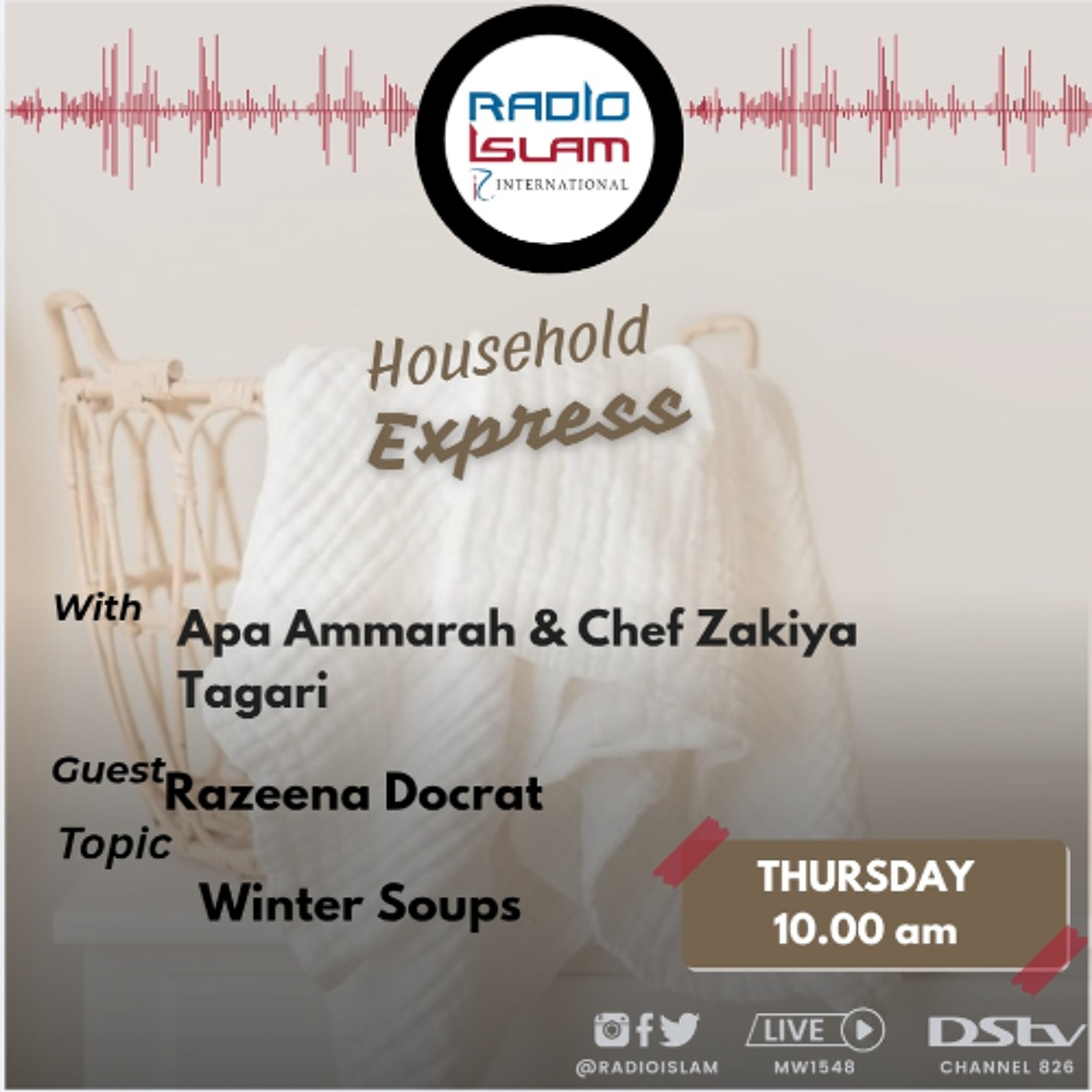 Household Express:Winter Soups Guest:Razeena Docrat