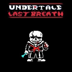 (Reupload) Undertale Last Breath: Phase 5 ~ MEGALOGLAMOUR By Luna