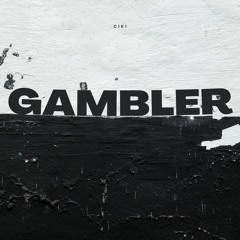 Gambler