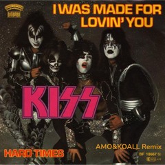 Kiss - I Was Made for Lovin' You (Amo&Koall Remix)