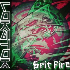Spit Fire