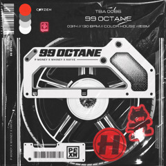 99 Octane (Cørzen Remix)