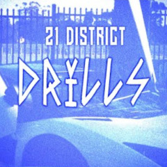 21 District - Drills