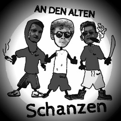 AN DEN ALTEN SCHANZEN