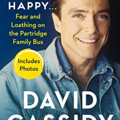 Access PDF 🗂️ C'mon, Get Happy . . .: Fear and Loathing on the Partridge Family Bus