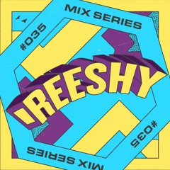 🟨 LOCUS Mix Series #035 - Reeshy