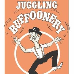 [VIEW] EBOOK √ Dr. Dropo's Juggling Buffoonery by  Bruce Fife [EBOOK EPUB KINDLE PDF]